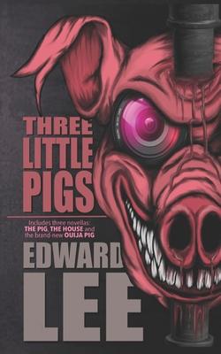 Three Little Pigs: The Pig, The House & Ouija Pig