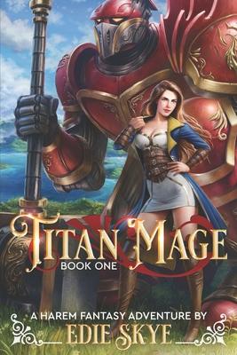Titan Mage: A Harem Fantasy Adventure Subscription