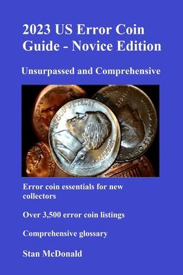 2023 US Error Coin Guide - Novice Edition