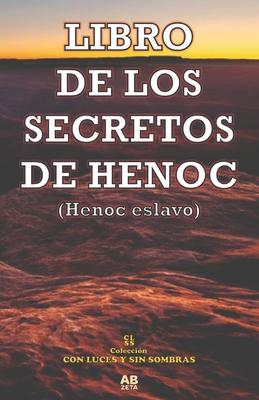 Libro de Los Secretos de Henoc: Henoc eslavo