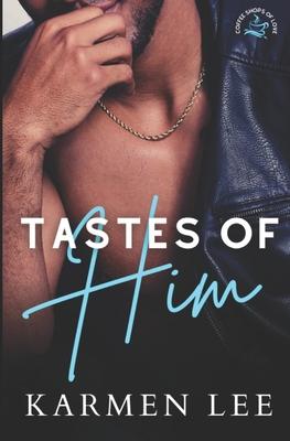 Tastes of Him