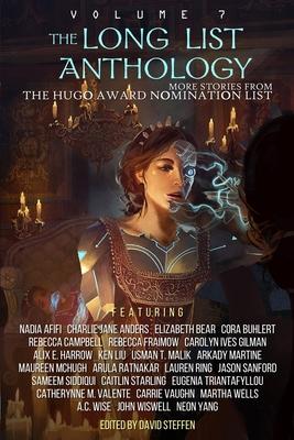 The Long List Anthology Volume 7: More Stories From the Hugo Award Nomination List