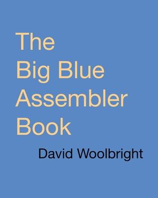 The Big Blue Assembler Book