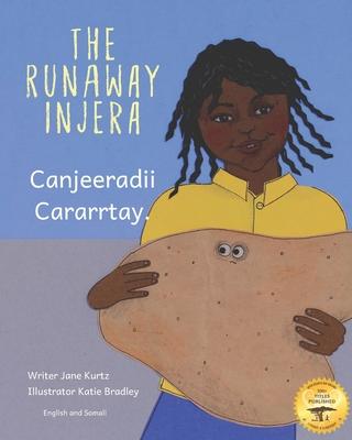 The Runaway Injera: An Ethiopian Fairy Tale in Somali and English