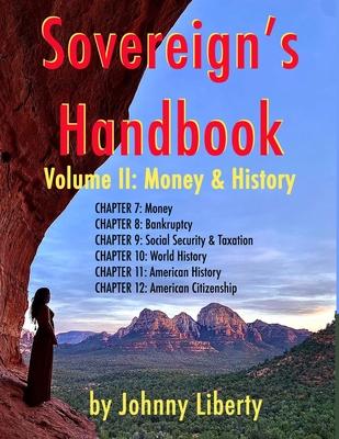 Sovereign's Handbook: Money & History