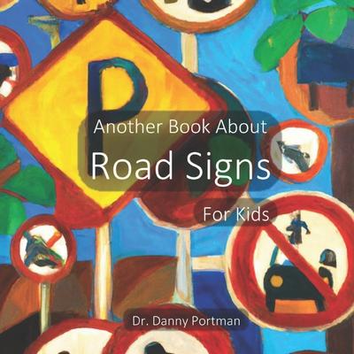 Another Book About Road Signs: For Kids Subscription