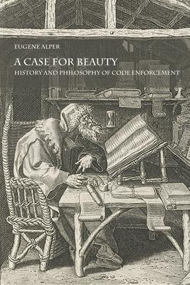 A Case for Beauty: History and Philosophy of Code Enforcement Subscription