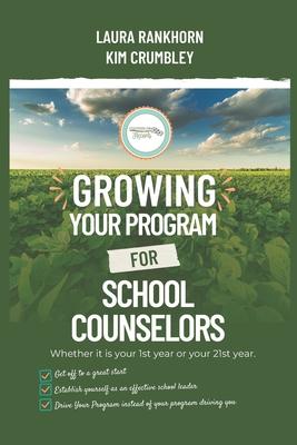 Growing Your Program for School Counselors