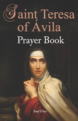 St. Teresa of vila Prayer Book