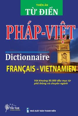 Dictionnaire Franais -Vietnamien: T&#7915; &#273;i&#7875;n Php Vi&#7879;t