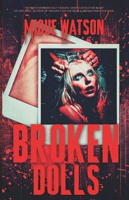 Broken Dolls