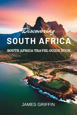 Discovering South Africa: South Africa Travel Guide Book Subscription