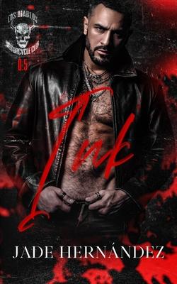 Ink: A Los Diablos MC Novella