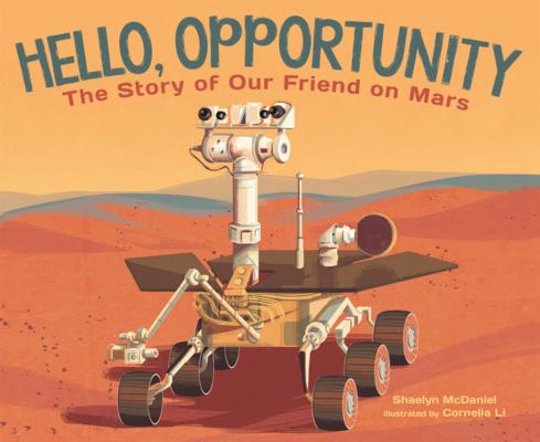 Hello Opportunity: The Story of Our Friend on Mars Subscription