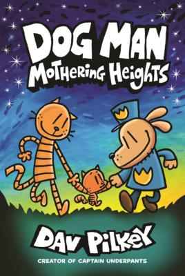 Dog Man: Mothering Heights Subscription