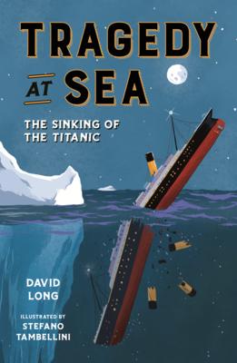 Tragedy at Sea: The Sinking of the Titanic Subscription