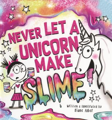 Never Let a Unicorn Make Slime Subscription
