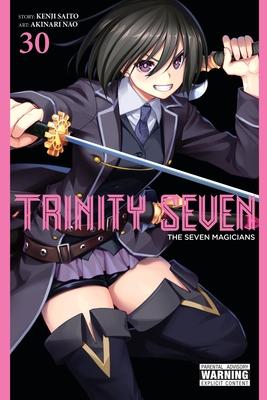 Trinity Seven, Vol. 30: The Seven Magicians Volume 30