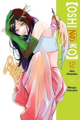 [Oshi No Ko], Vol. 12: Volume 12 Subscription