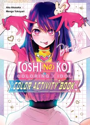 [Oshi No Ko] Coloring X Idol Color Activity Book Subscription