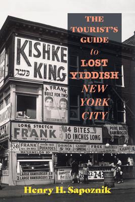 The Tourist's Guide to Lost Yiddish New York City Subscription