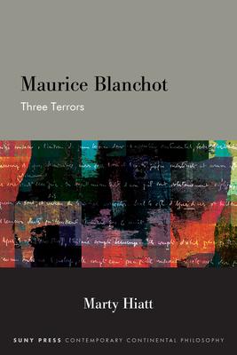 Maurice Blanchot: Three Terrors Subscription