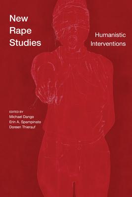 New Rape Studies: Humanistic Interventions Subscription