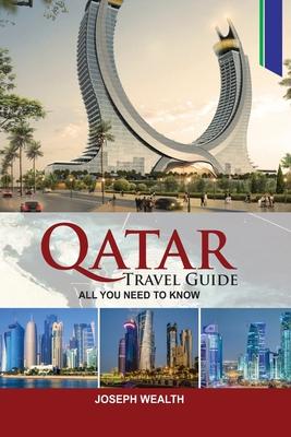 Qatar Travel Guide: All You Need to Know