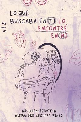 Lo que buscaba en ti, lo encontr en m Subscription