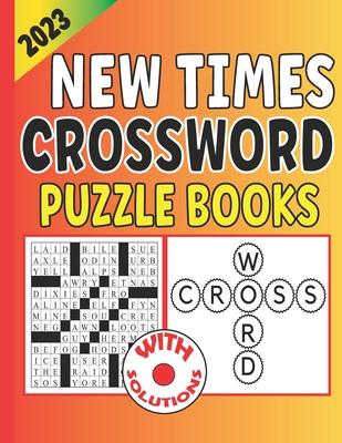 2023 New Times Crossword Puzzle Books: Penny press medium crossword puzzles book for senior & adults