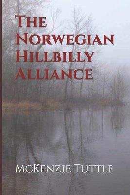 The Norwegian-Hillbilly Alliance