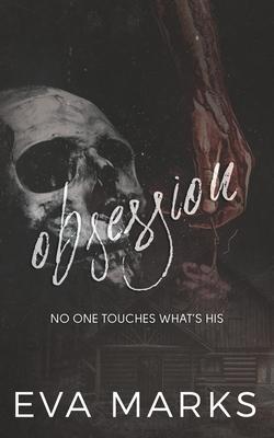 Obsession: An Erotic Horror Romance