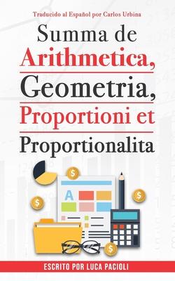 Summa de arithmetica, geometra, proportioni et proportionalita