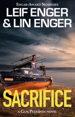 Sacrifice: A Gun Pedersen Novel