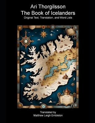 The Book of Icelanders: Original Text, Translation, and Word Lists