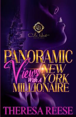 Panoramic Views With A New York Millionaire: An African American Romance