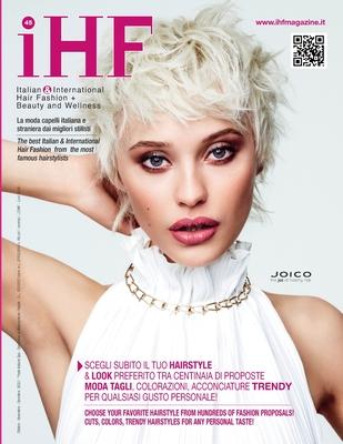 iHF magazine no. 45: Italian & International Hair Fashion, Beauty and Welness