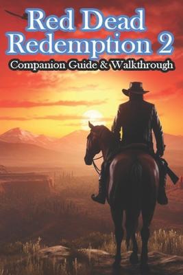 Red Dead Redemption 2 Companion Guide & Walkthrough