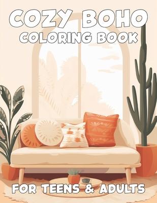 Cozy Boho Coloring Book for Teens and Adults