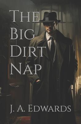 The Big Dirt Nap