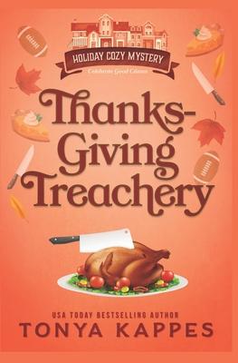 Thanksgiving Treachery