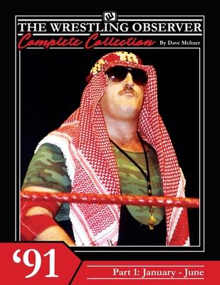 The Wrestling Observer Complete Collection: 1991 Part 1 (January-June) Subscription
