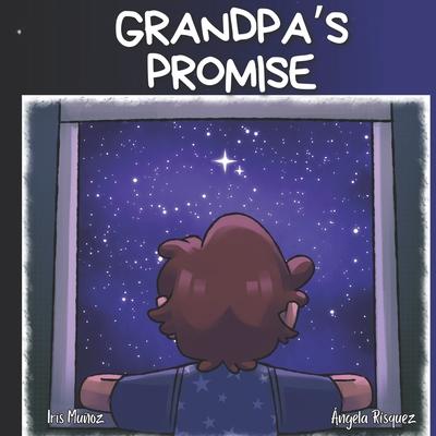 Grandpa's Promise: A storybook about grief and death for children