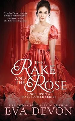 The Rake and the Rose