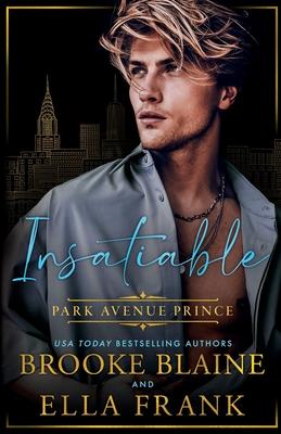 Insatiable Park Avenue Prince