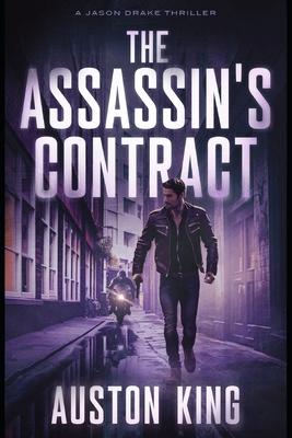 The Assassin's Contract: CIA Assassin