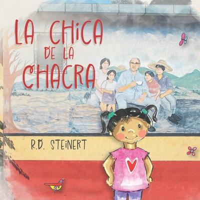 La Chica de La Chacra (Bilingual)