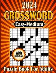 2024 Crossword Puzzle Book For Adults With Solution: Beautiful Easy To Medium Crossword puzzle Book For Adult, Seniors & Teens With Solution. Subscription