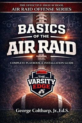The Effective High School Air Raid Offense (2023 Edition) Subscription