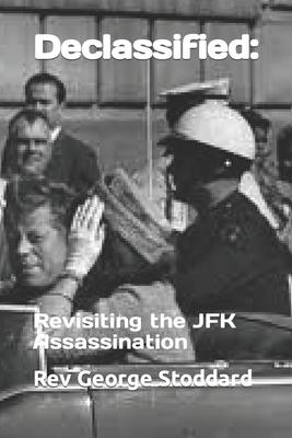 Declassified: : Revisiting the JFK Assassination Subscription